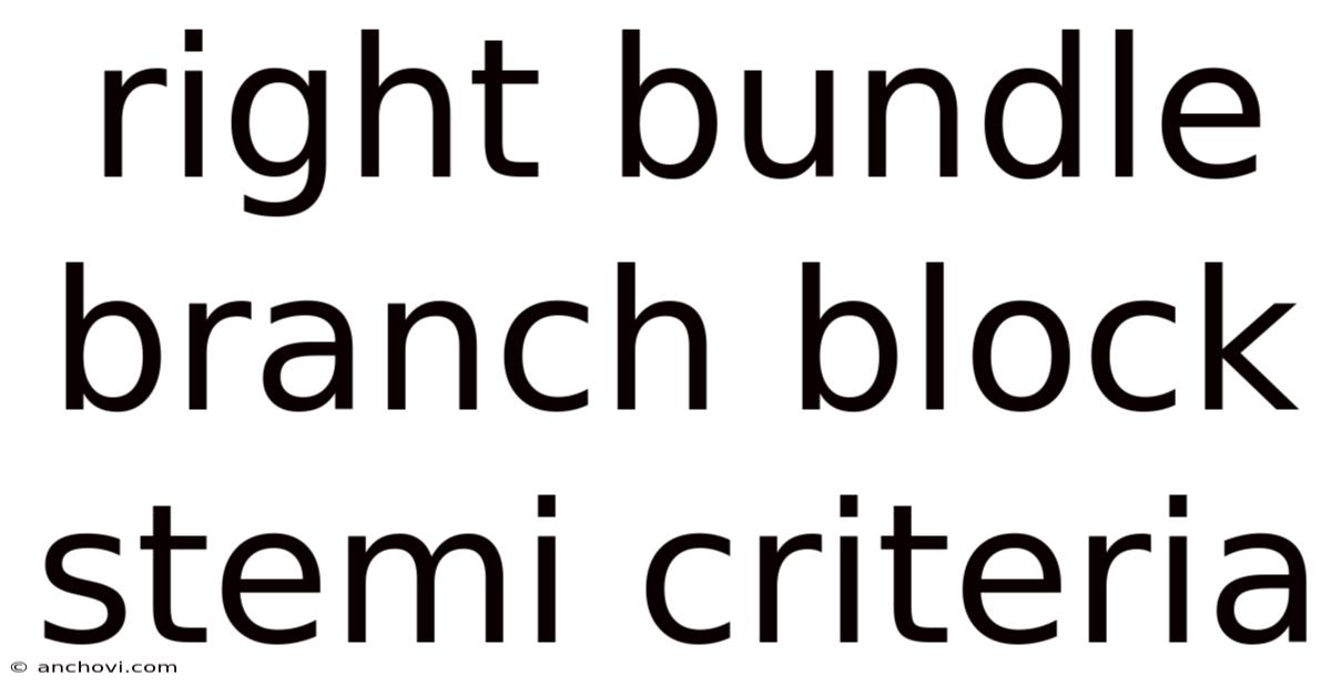 Right Bundle Branch Block Stemi Criteria